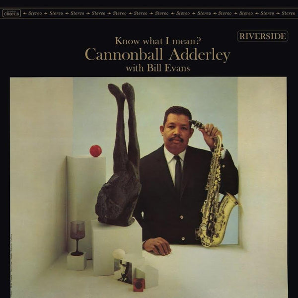 Cannonball Adderley with Bill Evans - Know What I Mean?