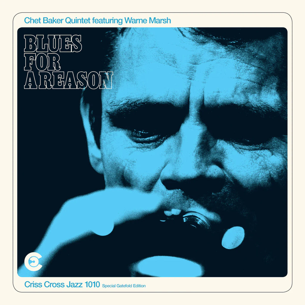 Chet Baker Quintet - Blues For A Reason