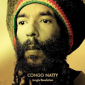 Congo Natty - Jungle Revolution - 10th Anniversary Edition