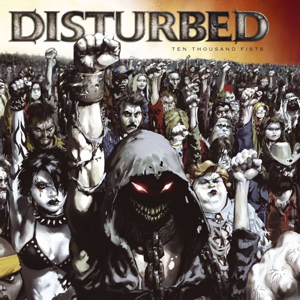 Disturbed - Ten Thousand Fists (10th Anniversary Edition)