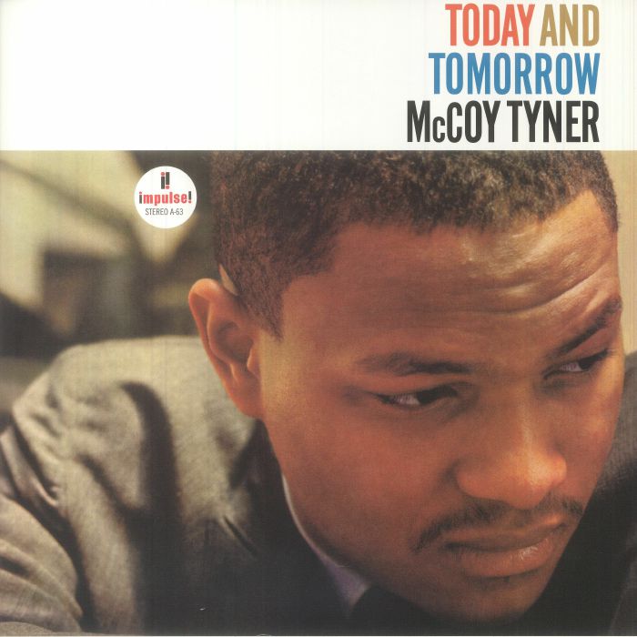 McCoy Tyner - Today And Tomorrow