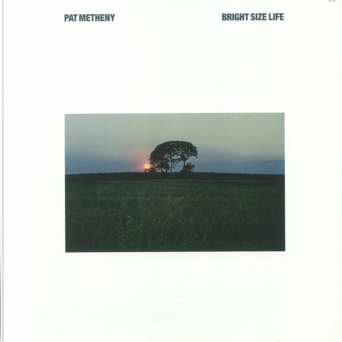 Pat Metheny - Bright Size Life (Remastered)