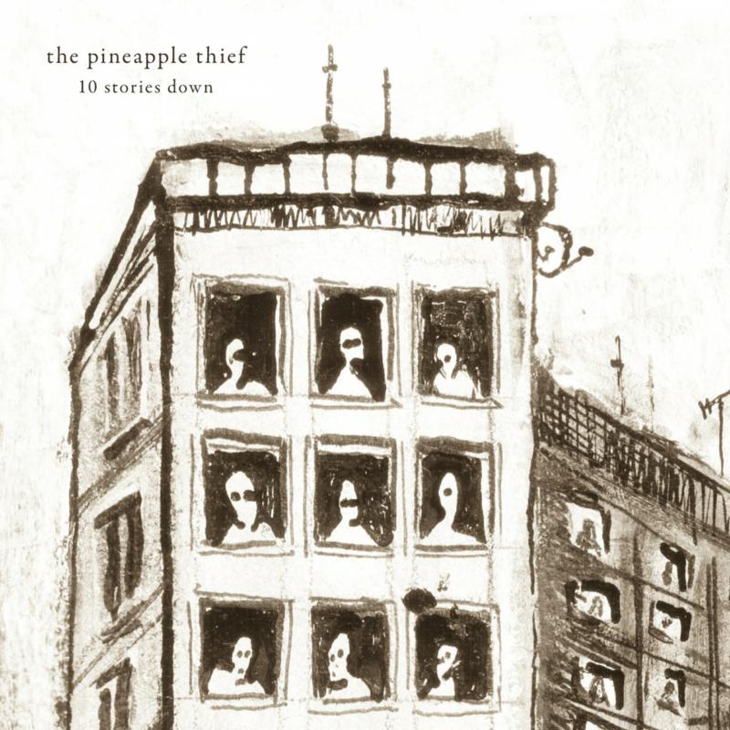 Pineapple Thief, The - 10 Stories Down (Remixed)