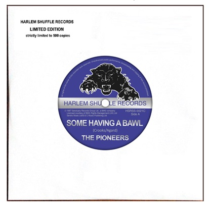 Pioneers - Some Having A Bawl/Whip Them