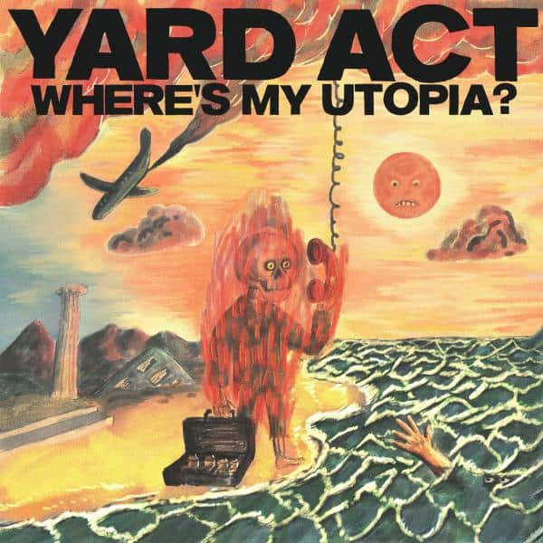 Yard Act - Where's My Utopia (Indie Edition)