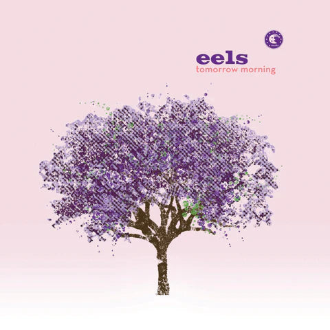 EELS - Tomorrow Morning