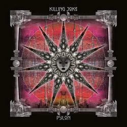 Killing Joke - Pylon