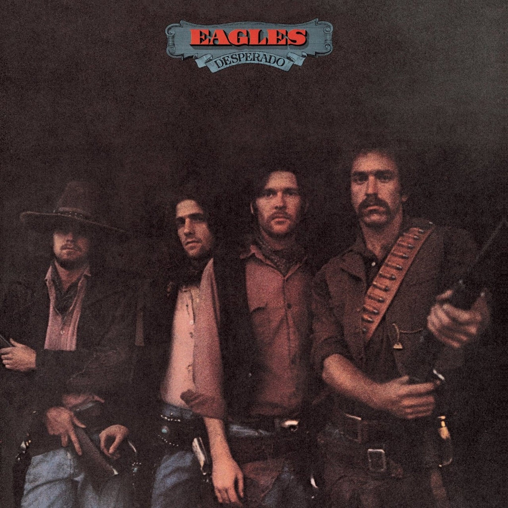 Eagles, The - Desperado