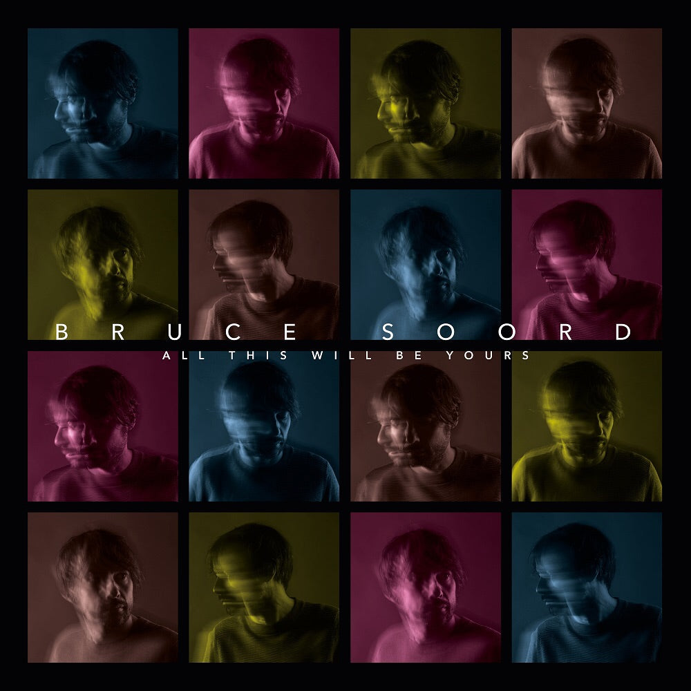 Bruce Soord - All Of This Will Be Yours