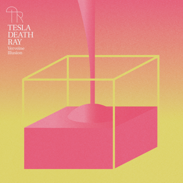 Tesla Death Ray - Verveine Illusion