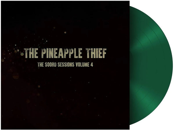 Pineapple Thief - The Soord Sessions Volume 4