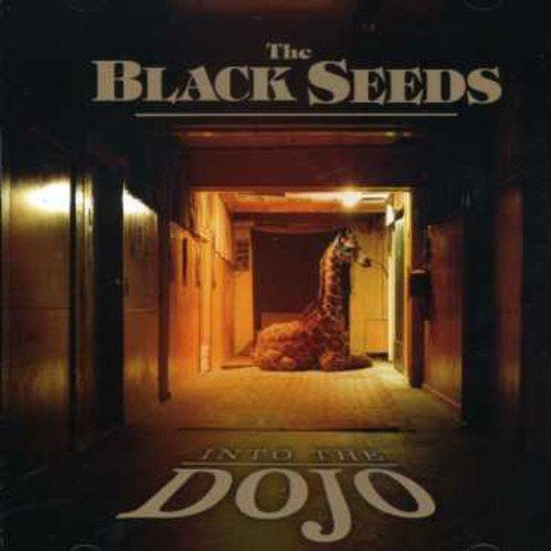 The Black Seeds - Into The Dojo
