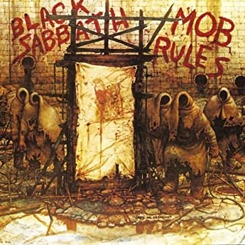 Black Sabbath - Mob Rules (Remastered & Expanded)