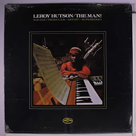 Leroy Hutson - The Man!