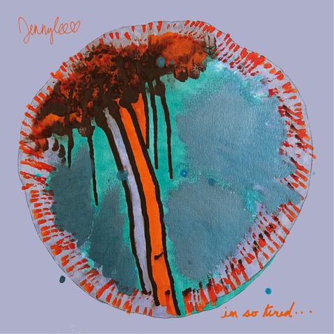 Jenny Lee - I'm So Tired/Some things last a long time 7"