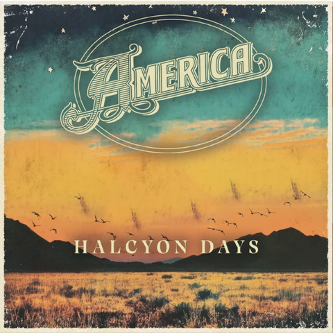 America - Halcyon Days