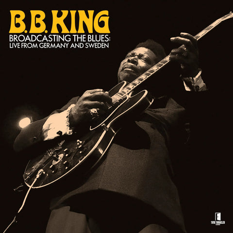 BB King - Broadcasting the Blues: Live from Germany & Sweden (BF2025)