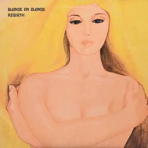 Blonde on Blonde - Rebirth (RSD2026)