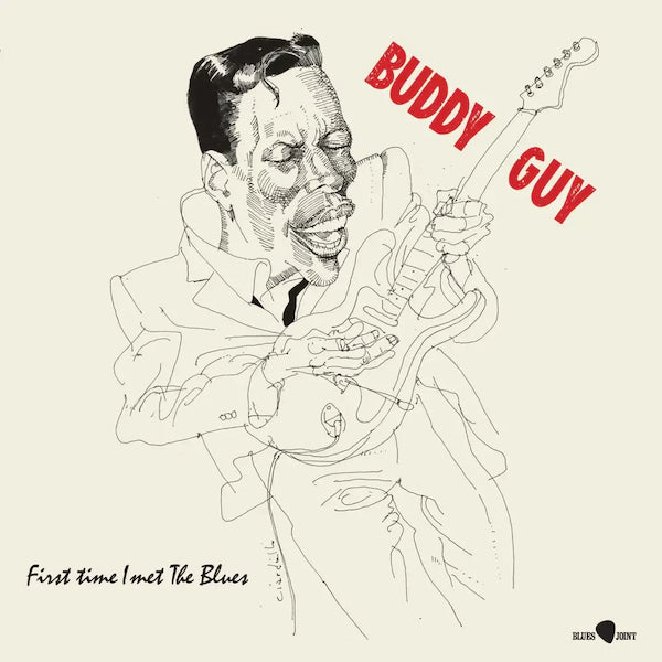 Buddy Guy - First Time I Meet The Blues (2023 Reissue)