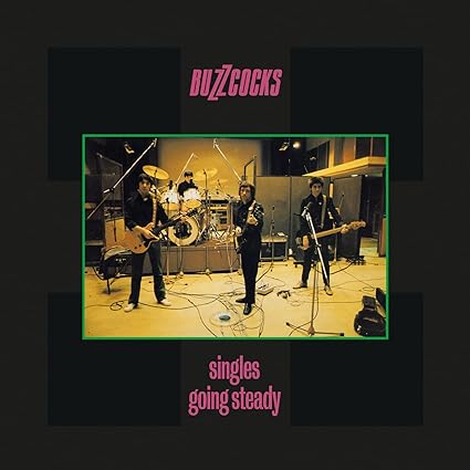 Buzzcocks - Singles Going Steady (45th Anniversary Edition)