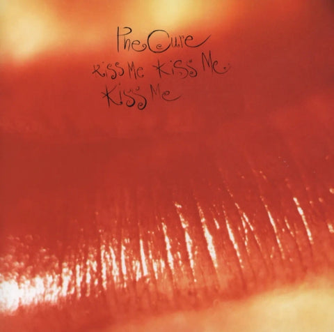 Cure, The - Kiss Me Kiss Me Kiss Me