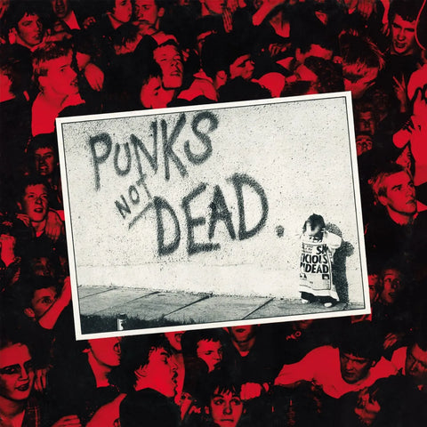 Exploited, The - Punks Not Dead