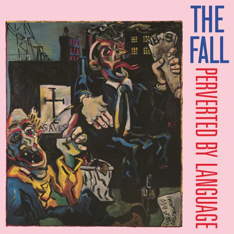 Fall, The - Perverted By Language (Pink Vinyl)