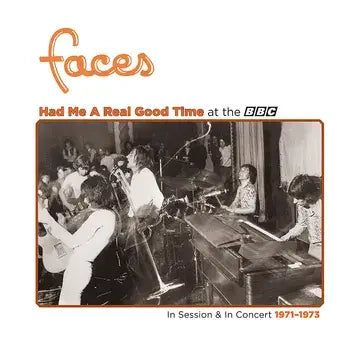 Faces - Had Me A Real Good Time… (BF2023)