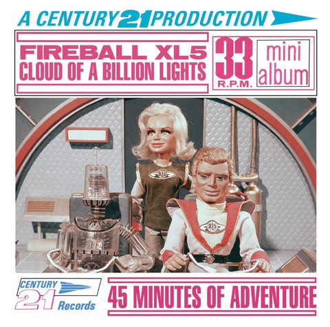 Fireball XL5 - Cloud Of A Billion Lights (Barry Gray)