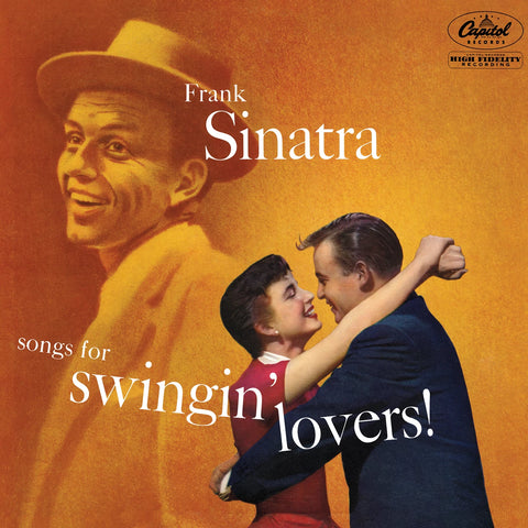 Frank Sinatra - Songs for Swingin’ Lovers! (Tone Poet Series)
