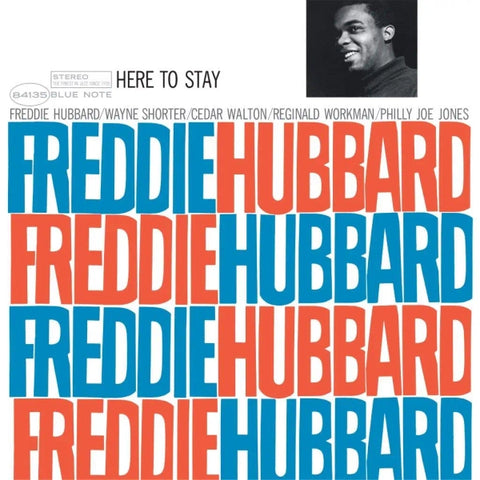 Freddie Hubbard - Here To Stay