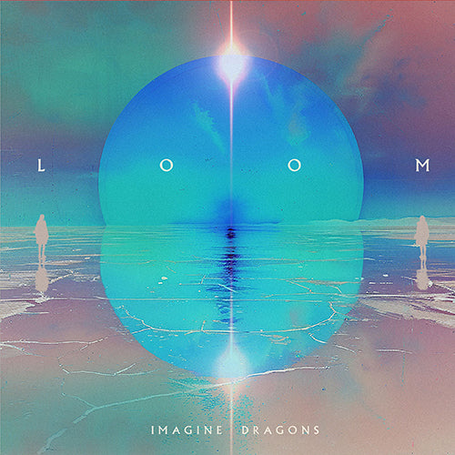 Imagine Dragons - Loom