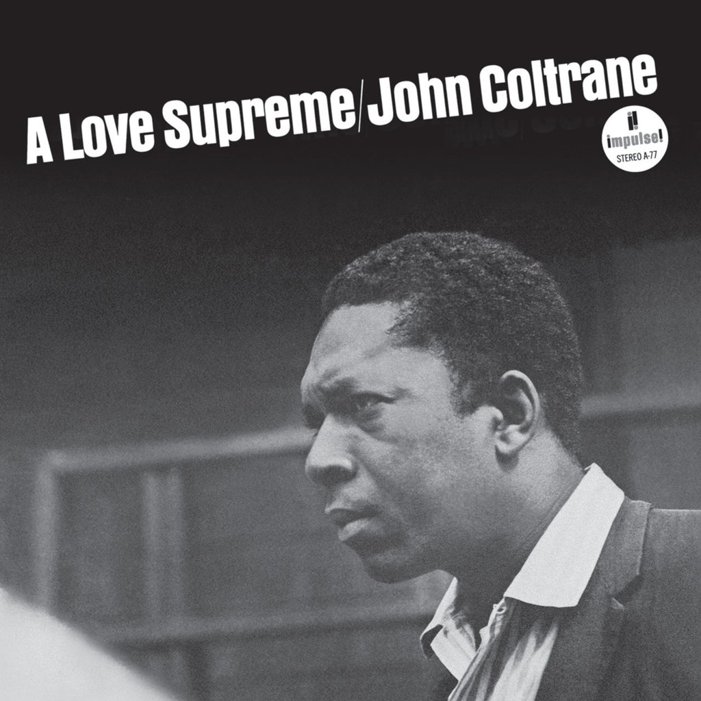 John Coltrane - A Love Supreme (60th Anniversary Mono Edition)
