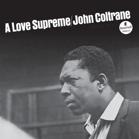 John Coltrane - A Love Supreme (60th Anniversary Mono Edition)