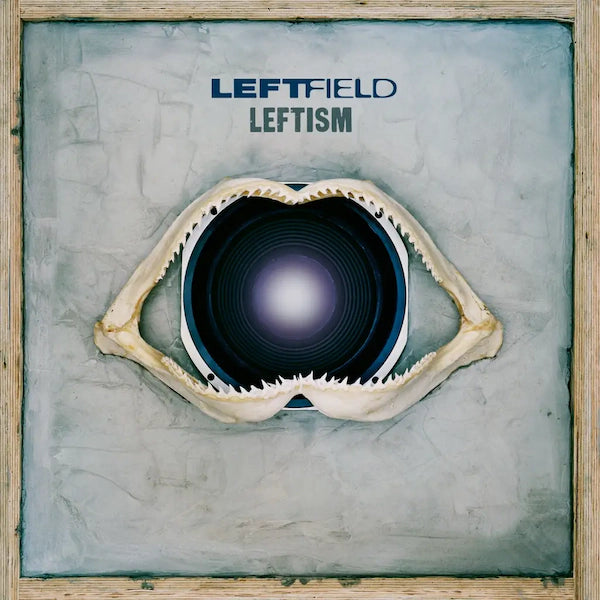 Leftfield - Leftism (NAD2023 Edition)