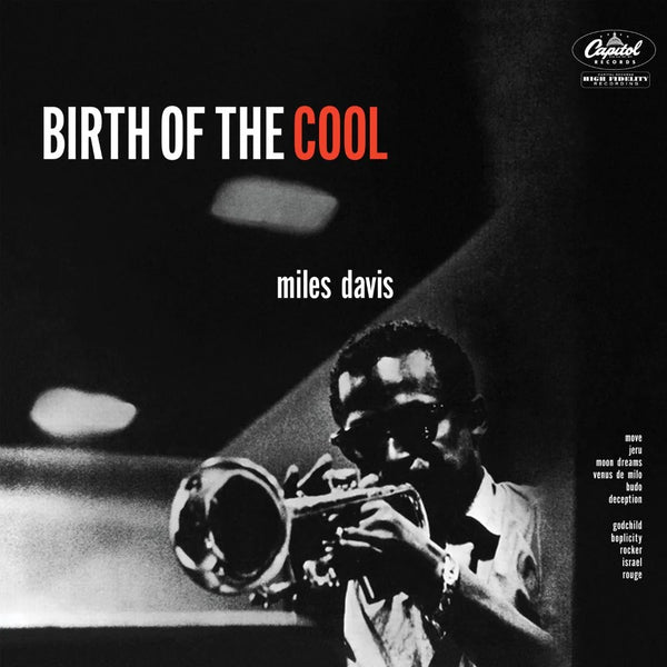 Miles Davis - Birth Of The Cool (Tone Poet Series)