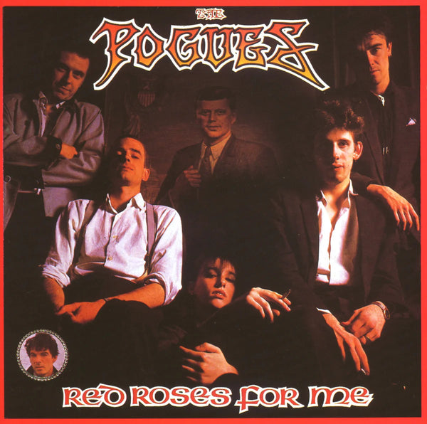 Pogues, The - Red Roses For Me (40th Anniversary Edition)