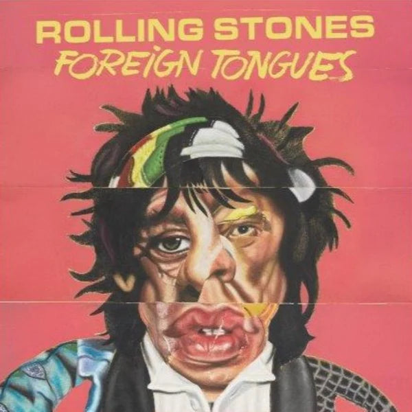 Rolling Stones - Foreign Tongues (Indie Edition)