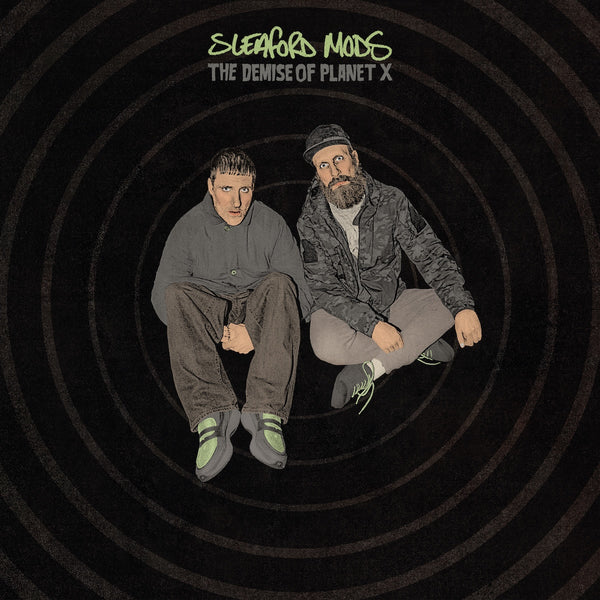 Sleaford Mods - The Demise Of Planet X
