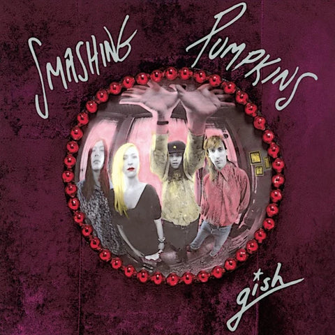 Smashing Pumpkins - Gish (35th Anniversary Edition)
