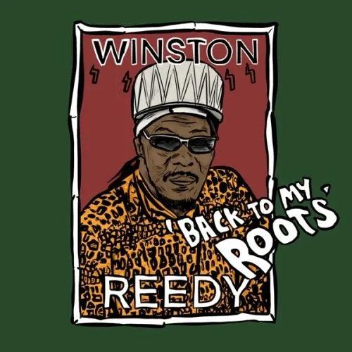 Winston Reedy - Back To My Roots (RSD2026)