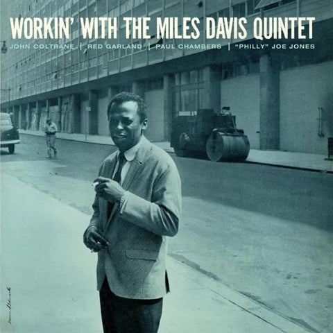 Miles Davis - Workin’ With The Miles Davis Quintet (Waxtime)