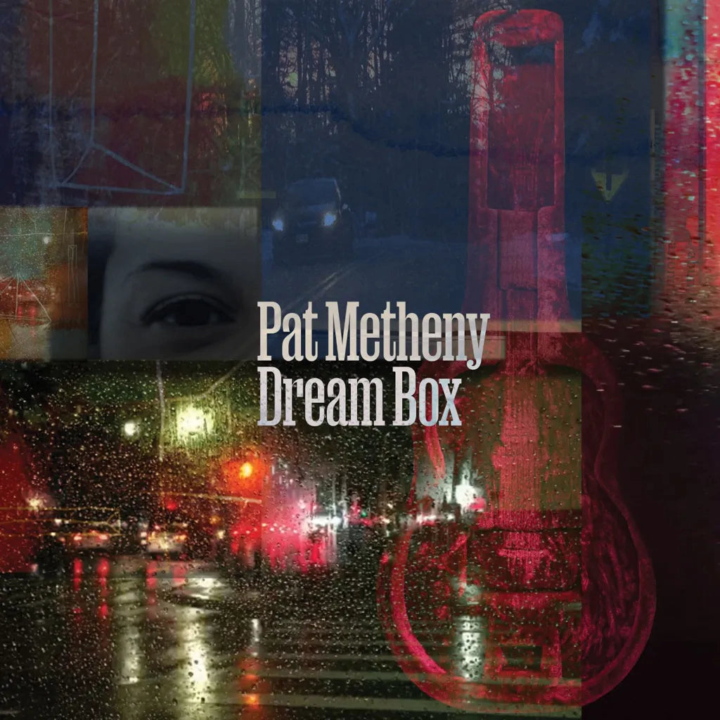 Pat Metheny - Dream Box