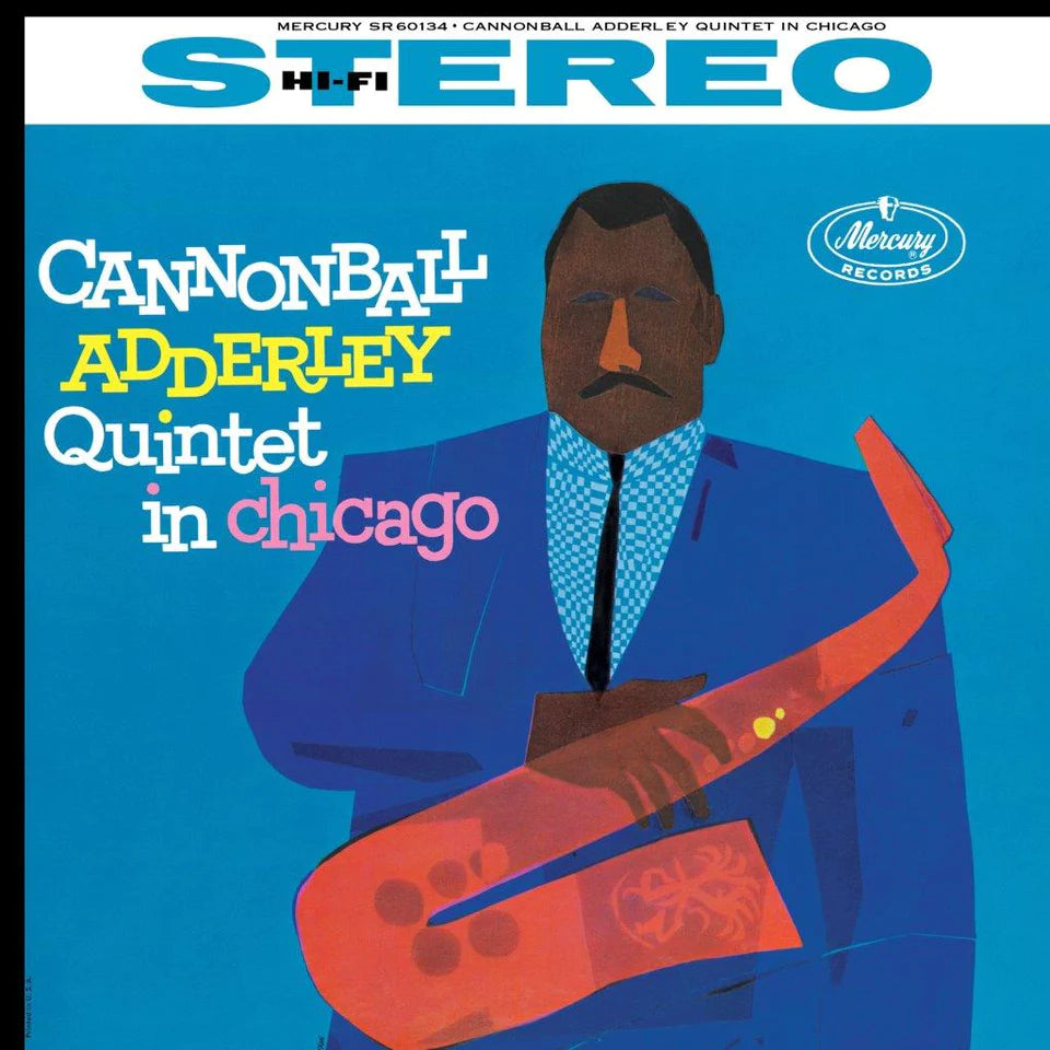 Cannonball Adderley - Quintet in Chicago