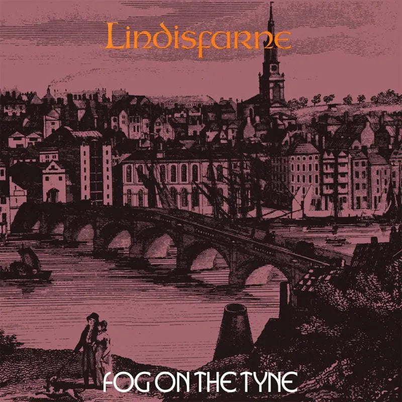 Lindisfarne - Fog On The Tyne (2023 Reissue)
