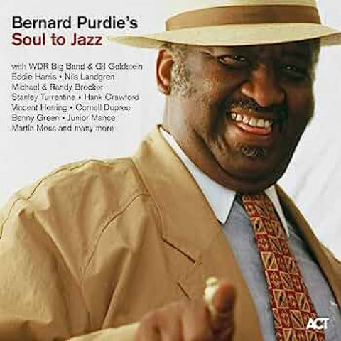 Bernard Purdie - Soul to Jazz