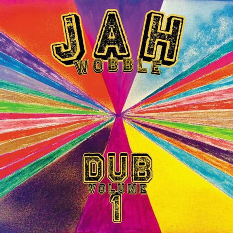 Jah Wobble - DUB: Volume 1