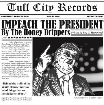 Honey Drippers - Impeach the President 7"