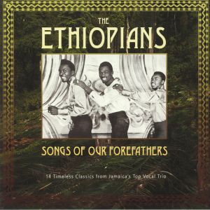 Ethiopians, The - Songs Of Our Forefathers