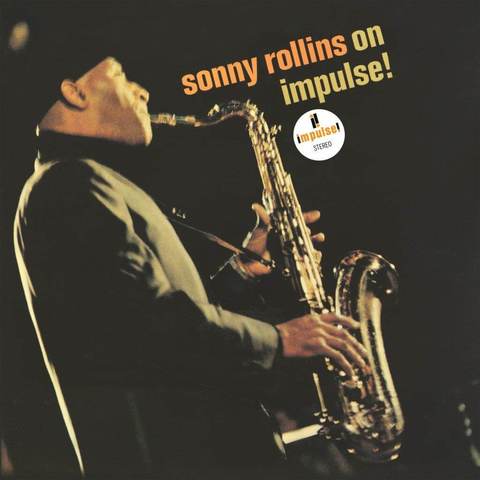 Sonny Rollins - On Impulse